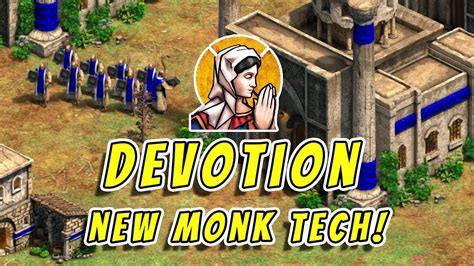 FIRST LOOK New Monk Tech DEVOTION Age Of Empires II YouTube