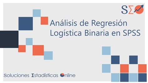 19 Análisis de Regresión Logística Binaria en SPSS YouTube