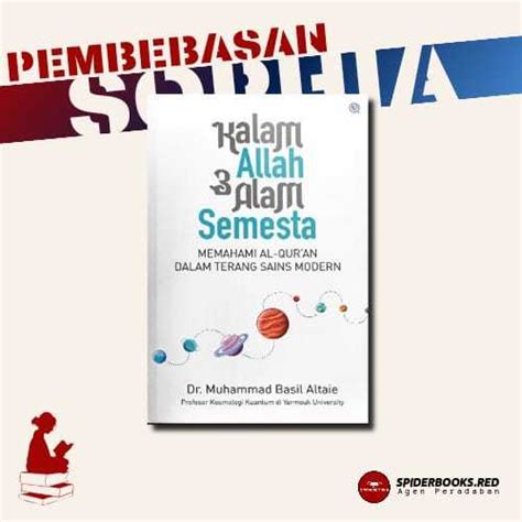 Jual Kalam Allah Alam Semesta Memahami Al Quran Dalam Terang Sains