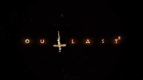 Qoo News Outlast 2 Ps4 Launch Trailer Released