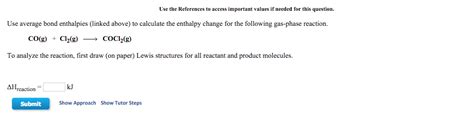 Solved The Enthalpy Change For The Following Reaction Is Chegg