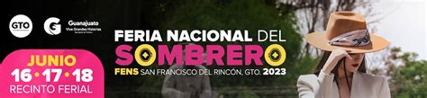 Del 16 Al 18 De Junio Disfruta De La Feria Nacional Del Sombrero 2023