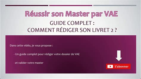 Vae Master comment rédiger votre dossier de vae livret 2 YouTube