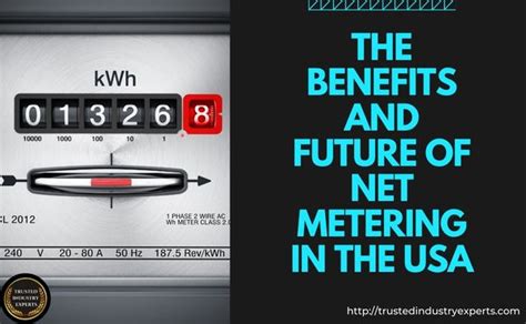 The Benefits And Future Of Net Metering In The Usa Trusted Industry