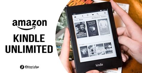 Amazon Kindle Unlimited The Details You Should Know Editorialge