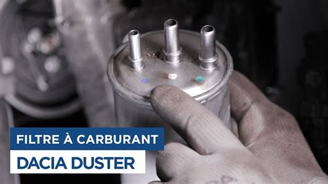 Dacia Duster Changer Le Filtre Carburant Youtube