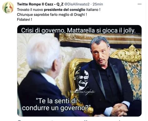 Draghi E Mattarella I Meme Sulla Crisi Di Governo Pi Divertenti