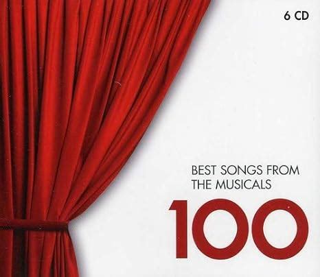 100 Best Songs From Musicals Amazon Co Uk