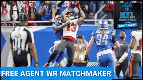 NFL Free Agent WR Matchmaker Finding Fits For Tee Higgins Mike Evans