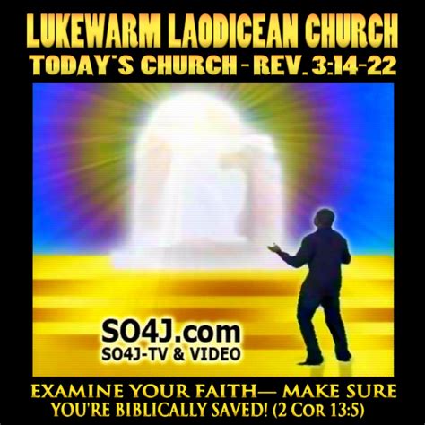 LUKEWARM CHRISTIAN LAODICEA CHURCH - SO4J