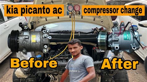 Kia Picanto Ac Compressor Replacement Kia Picanto Ac Problem Kia