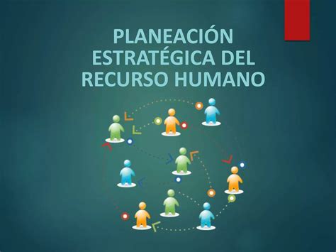 Planeacion Estrategica Del Rrhh Ppt