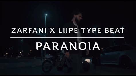 Zarfani X Lijpe Type Beat Paranoia Prod Fd Youtube