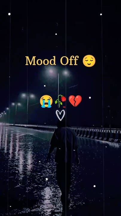 Mood Off Status Moodoff Broken Sad Alone Shorts Trueloveline Viral Trending