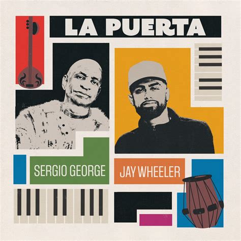 ‎la Puerta Single Album By Sergio George And Jay Wheeler Apple Music