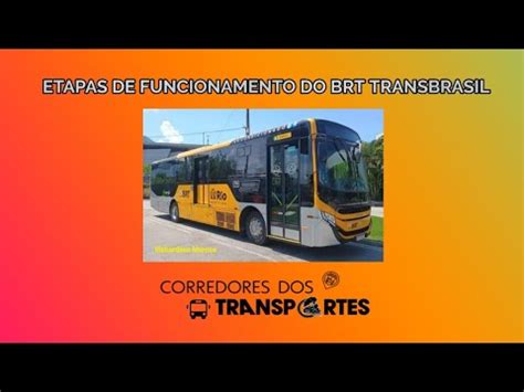 Como será o funcionamento do BRT Transbrasil em cada etapa YouTube