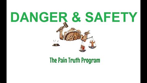 The Pain Truth Program Danger And Safety Youtube