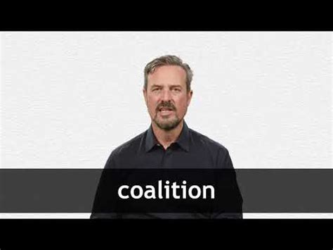 COALITION - English pronunciations | Collins