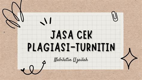 Jasa Cek Plagiasi Turnitin Hanya Meniit Ii K Apage