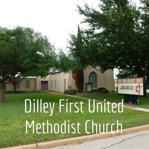 Dilley First United Methodist Church Podcast On Spotify