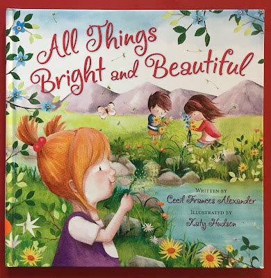 Picture Book Theology: All Things Bright & Beautiful