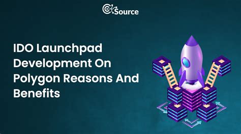 Ido Launchpad Development On Polygon Reasons And Benefits