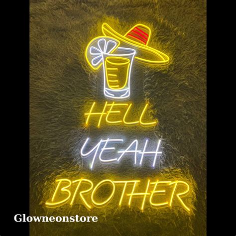 Glowneon Hell Yeah Brother Neon Sign Cocktail Bar Neon Sign Cocktails