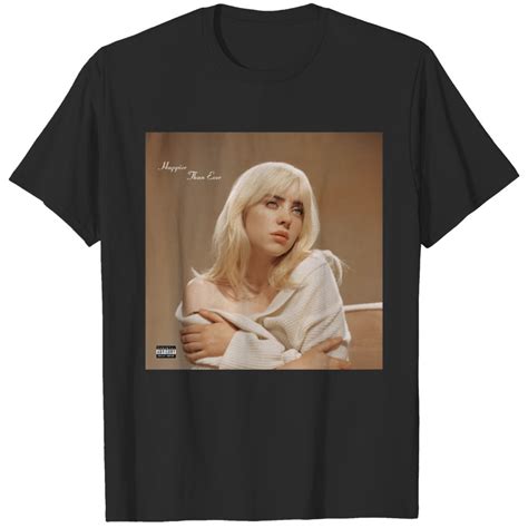 Billie Eilish Happier Than Ever T Shirt Sold By Gracia Inventor Sku