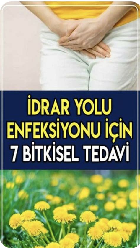 Drar Yolu Enfeksiyonu Nedir Belirtileri Nas L Ge Er Do Al