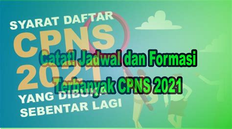 Formasi Terbanyak Dan Syarat Pendaftaran Cpns Laman Dari