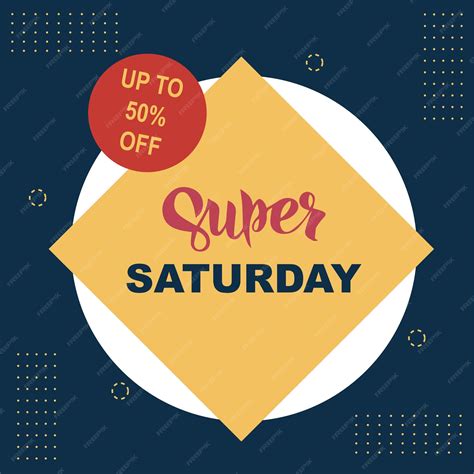 Premium Vector | Super Saturday Sale banner One day deal special offer
