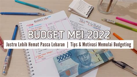 Budgeting Mei Tips Motivasi Bagi Pemula Budgeting Atur