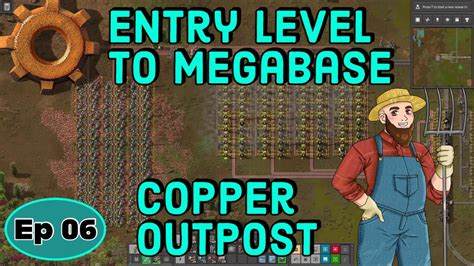 FACTORIO Entry Level To MegaBase I First Copper Outpost I Ep06 I Let