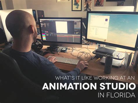 What’s it Like Working at an Animation Studio in Florida? - Digital Brew