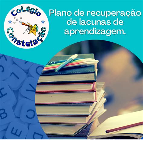 O Que É Lacuna Educacional - Plano de recuperação de lacunas de aprendizagem.