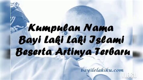 Nama BAYI LAKI LAKI ISLAMI LAHIR BULAN JANUARI TERBARU YouTube