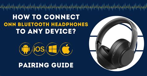 How To Connect Onn Bluetooth Headphones To Any Device Windows MacOS