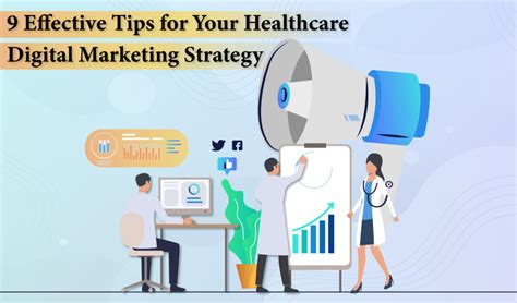 Best Tips For Your Healthcare Digital Marketing Strategy