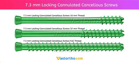 7 3 Mm Locking Cannulated Screw Uses Sizes Vast Ortho