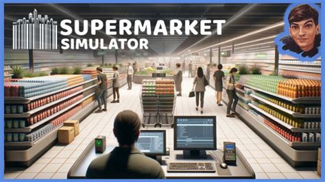 Construímos nosso SUPERMERCADO Supermarket Simulator YouTube