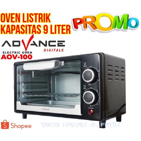 Jual Electric Oven Advance AOV 100 Kapasitas 9 Liter Oven Listrik