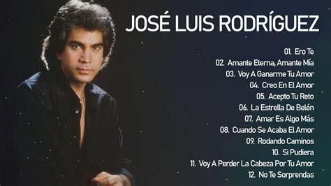 Xitos Jos Luis Rodr Guez Recopilaci N Canciones De Jos Luis