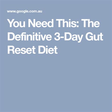 You Need This The Definitive 3 Day Gut Reset Diet Gut Reset Diet