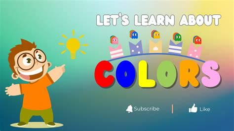 Colors Let S Learn Colors Red Yellow Blue And More Youtube