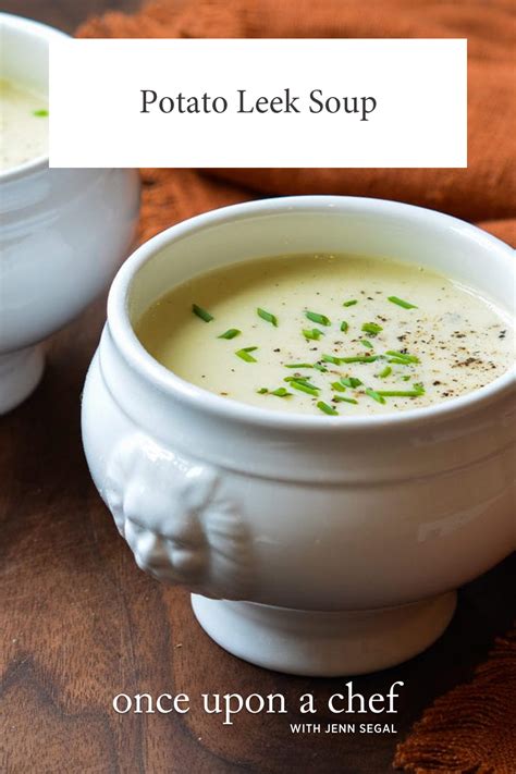 Potato Leek Soup Once Upon A Chef