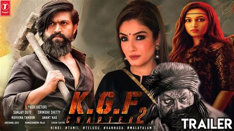 Kgf 2 Official Trailer Yash Sunjay Dutt Raveena Tandon