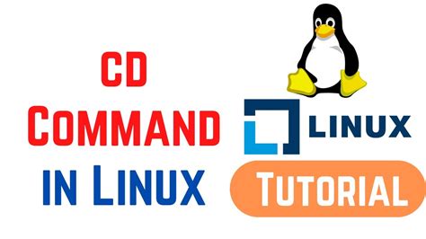 Linux Command Line Basics Tutorials Cd Command In Linux Youtube