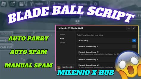 Blade Ball Script Auto Parry Auto Spam Manual Spam Best Blade