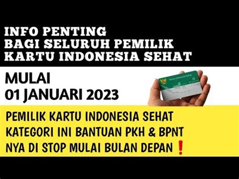 INFO PENTING BAGI SELURUH PEMILIK KARTU INDONESIA SEHAT BPJS KESEHATAN