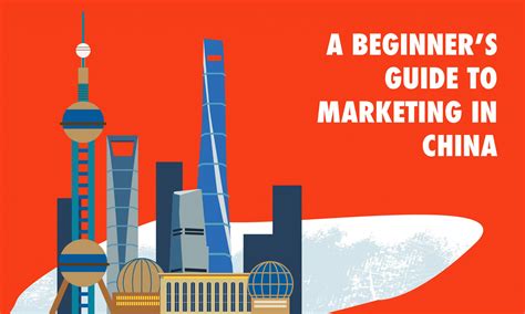 A Beginner S Guide To Marketing In China